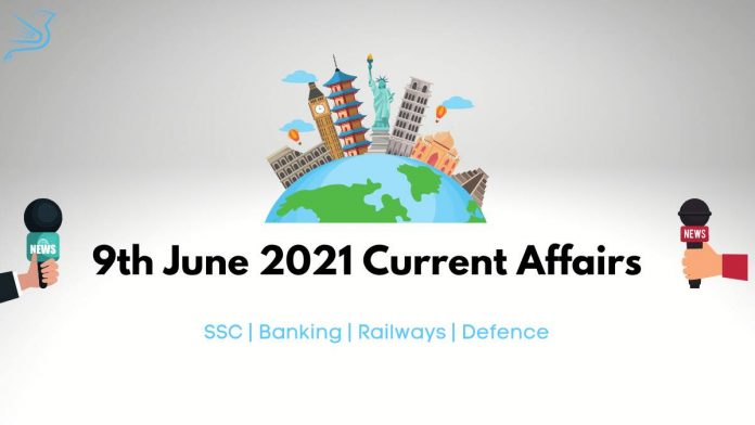 9-june-2021-current-affairs