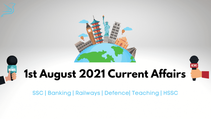 1 august 2021 current affairs hranker